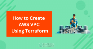 How to Create AWS VPC Using Terraform