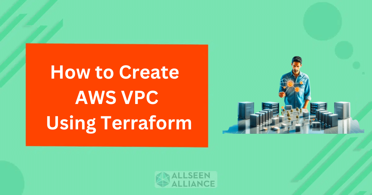 How to Create AWS VPC Using Terraform